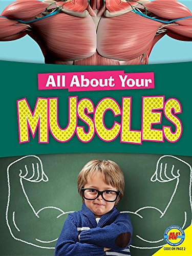 All About Your Muscles