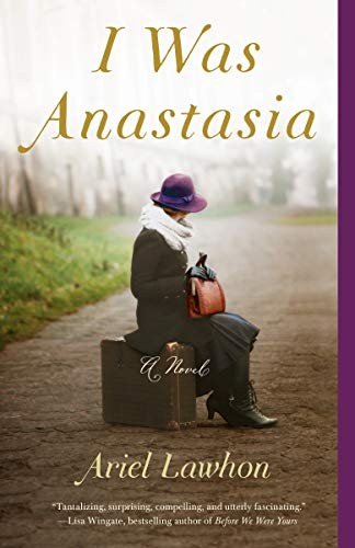 I was Anastasia : a novel